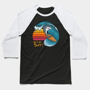 Surfing shark sunset - Let's go surf Baseball T-Shirt